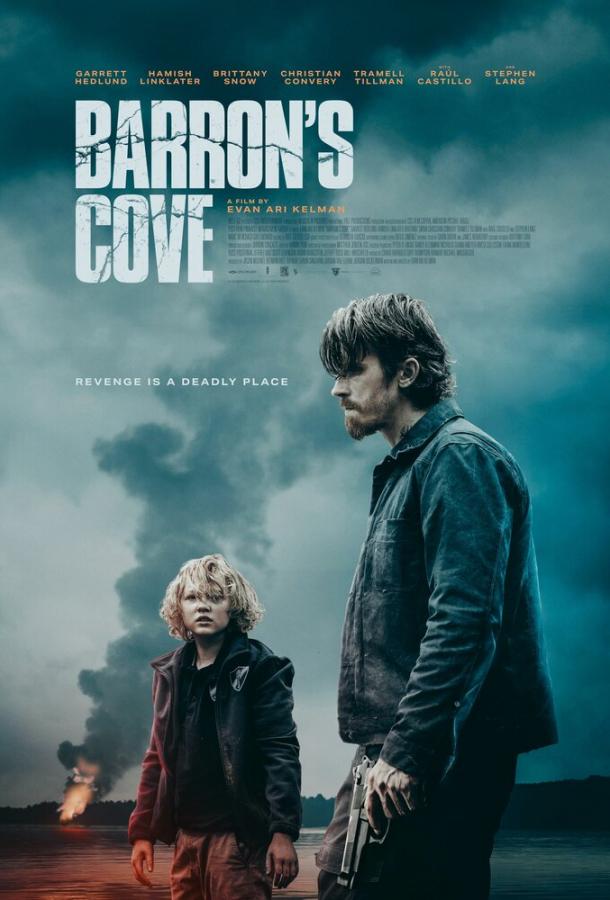 Фильм Бухта Бэррона (2024) смотреть онлайн бесплатно